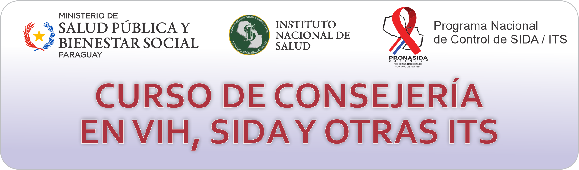 Consejería en VIH, SIDA y otras ITS